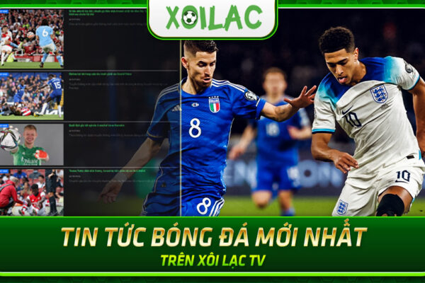 Xoilac TV: Trải nghiệm xem bóng đá trực tuyến miễn phí